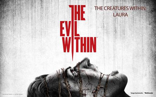 Evil Within, The - Дневники разработчиков - Лаура